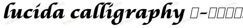 lucida calligraphy 转字体转换